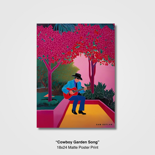 "Cowboy Garden Song" 18x24 Matte Poster Print