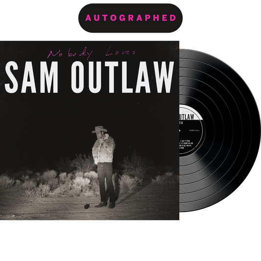 (RARE) AUTOGRAPHED 2013 Nobody Loves by Sam Outlaw, 12" Vinyl Record